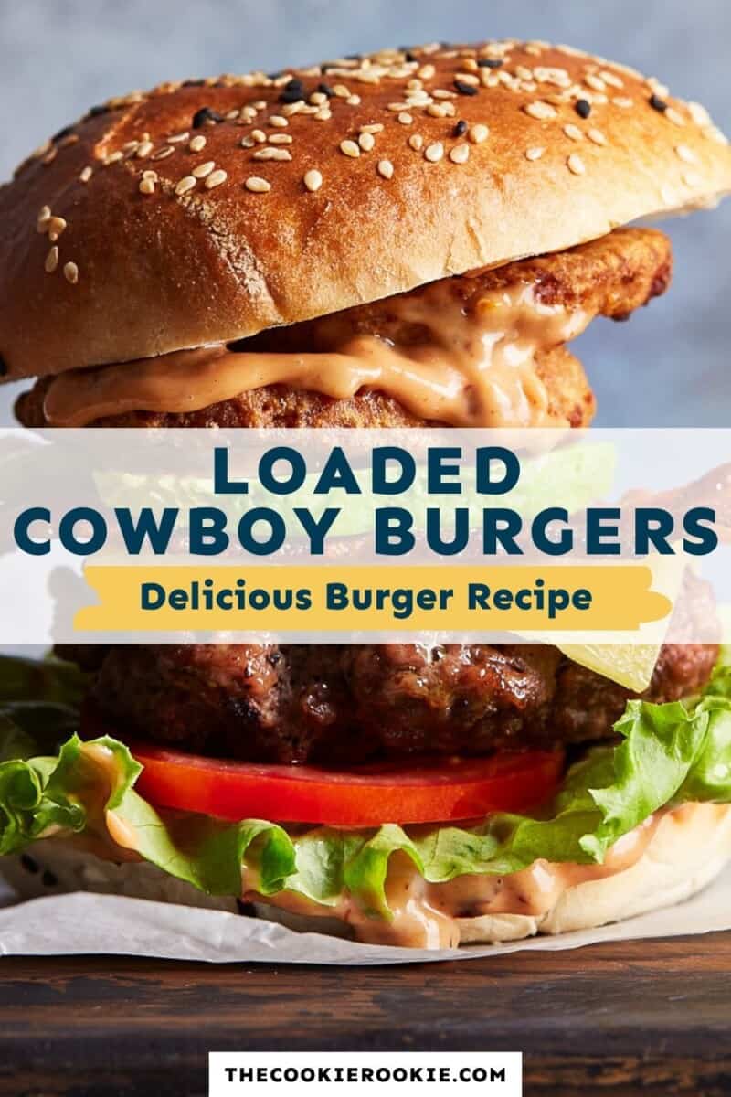 loaded cowboy burgers pinterest