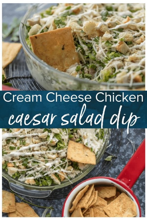 This Caesar Salad Cream Cheese Chicken Dip recipe is the perfect mix of chicken caesar salad and cream cheese dip. The perfect appetizer for parties, serve it with pita chips or veggies!