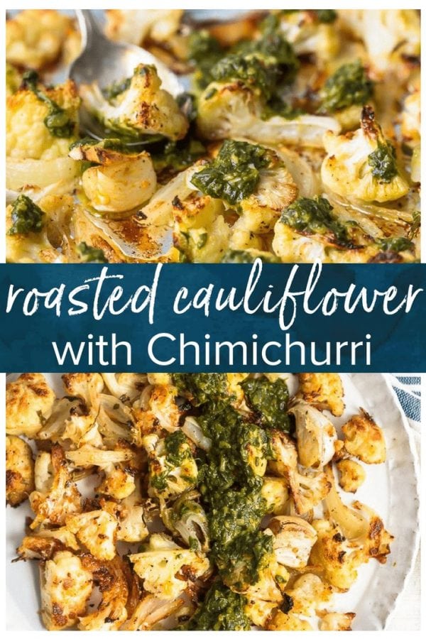 Roasted Cauliflower is a healthy and versatile side dish perfect for any meal. This cauliflower side dish with chimichurri sauce is so crispy and flavorful!