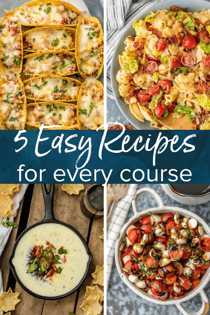 Cooking should be quick, easy, and hassle-free! So I put together 5 easy recipes for every course to give you some inspiration and get you started in the kitchen.