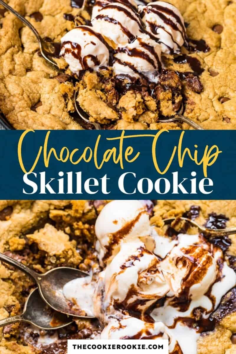 skillet chocolate chip cookie pinterest