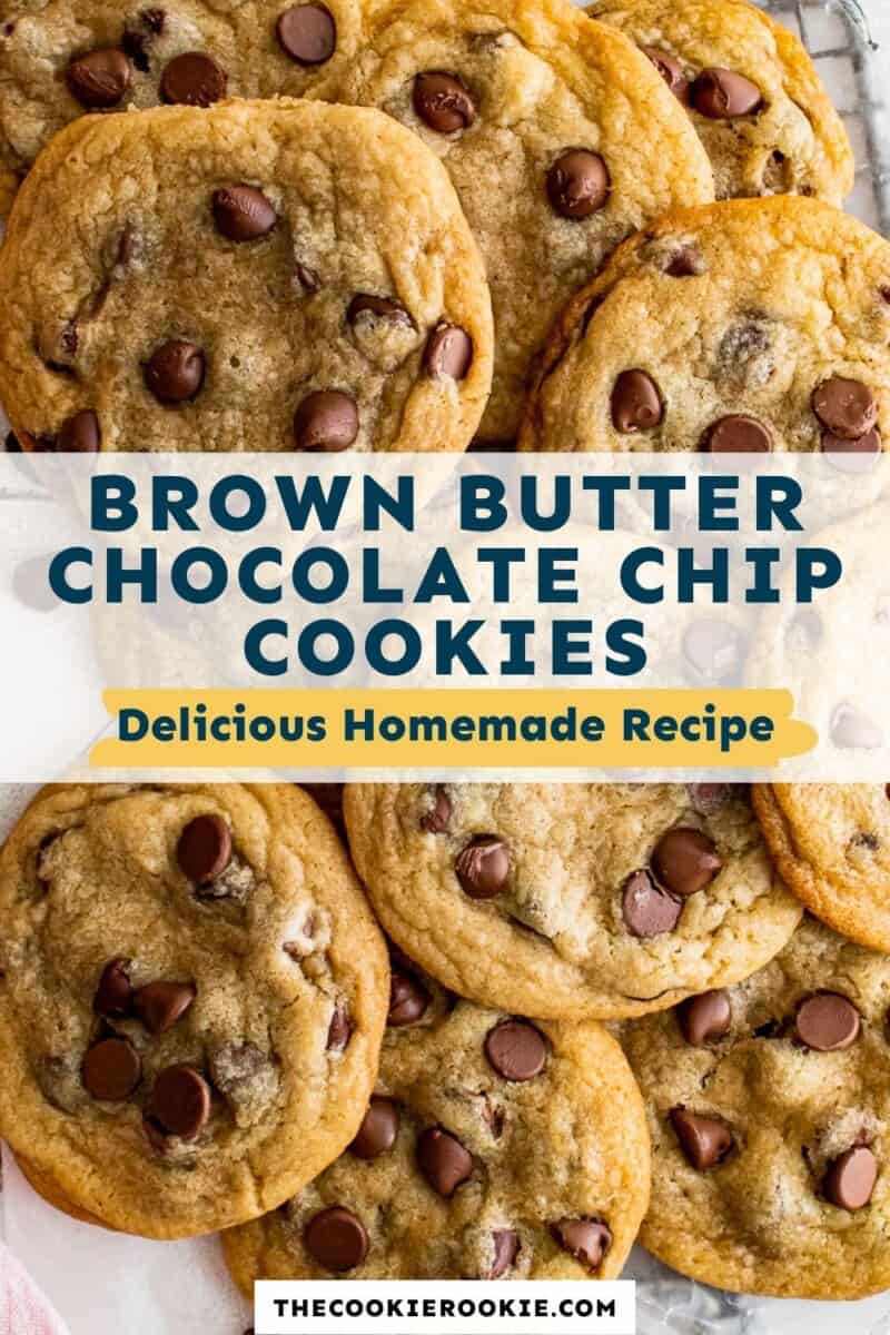 brown butter chocolate chip cookies pinterest