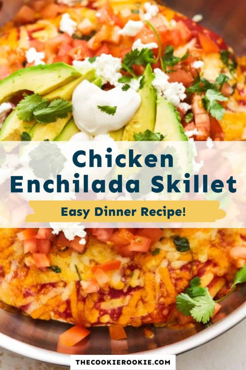 chicken enchilada skillet pinterest