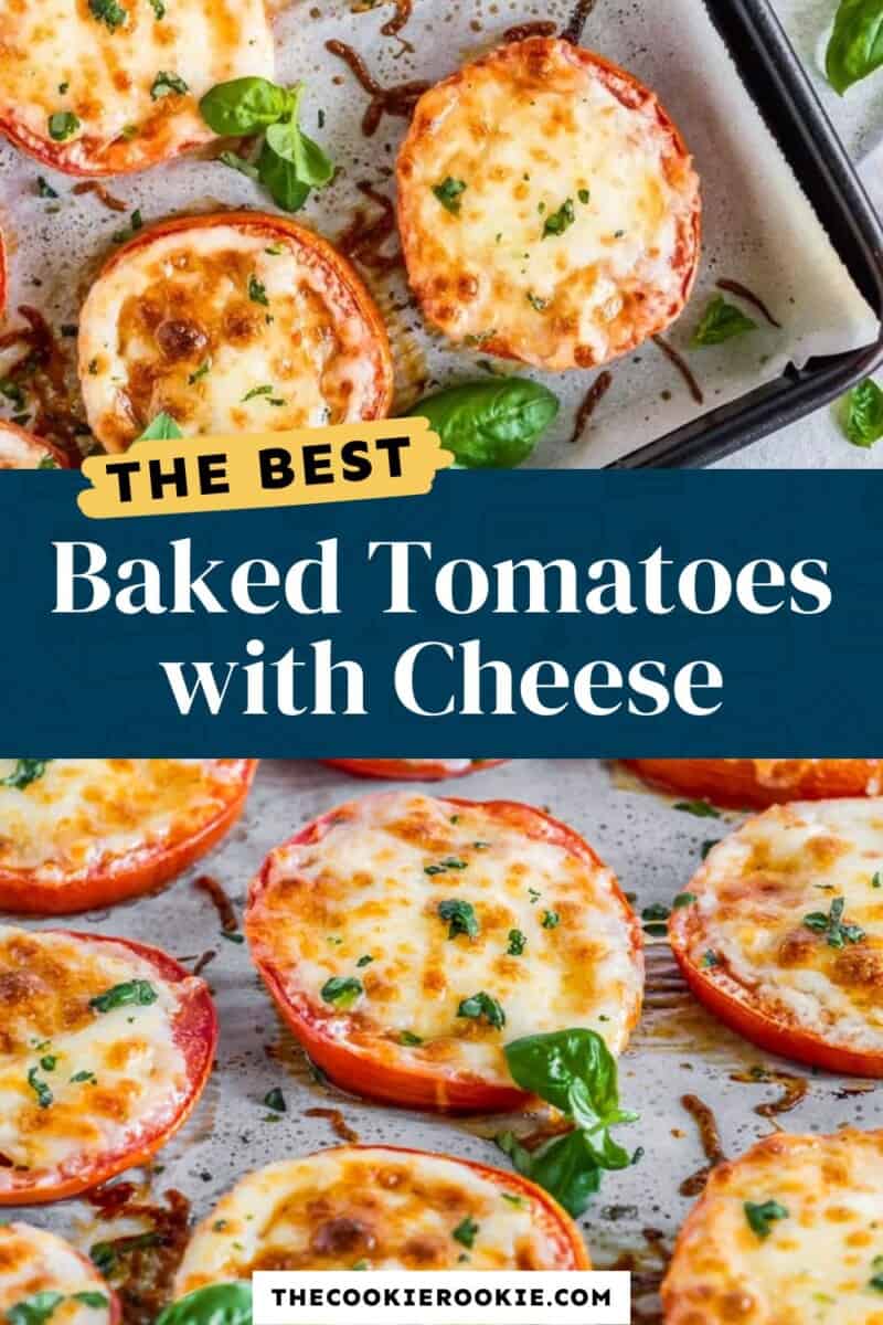 The best baked tomatoes with cheese.