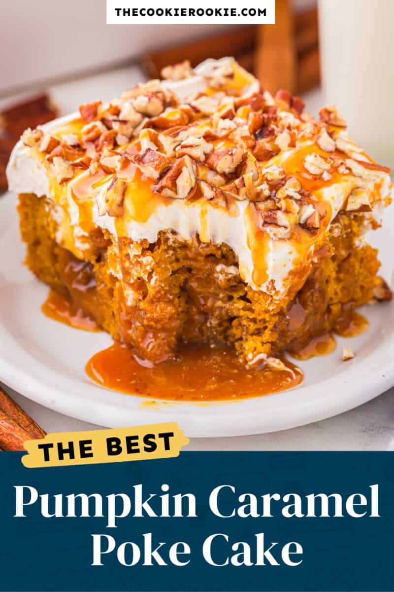 The best pumpkin caramel poke cake.