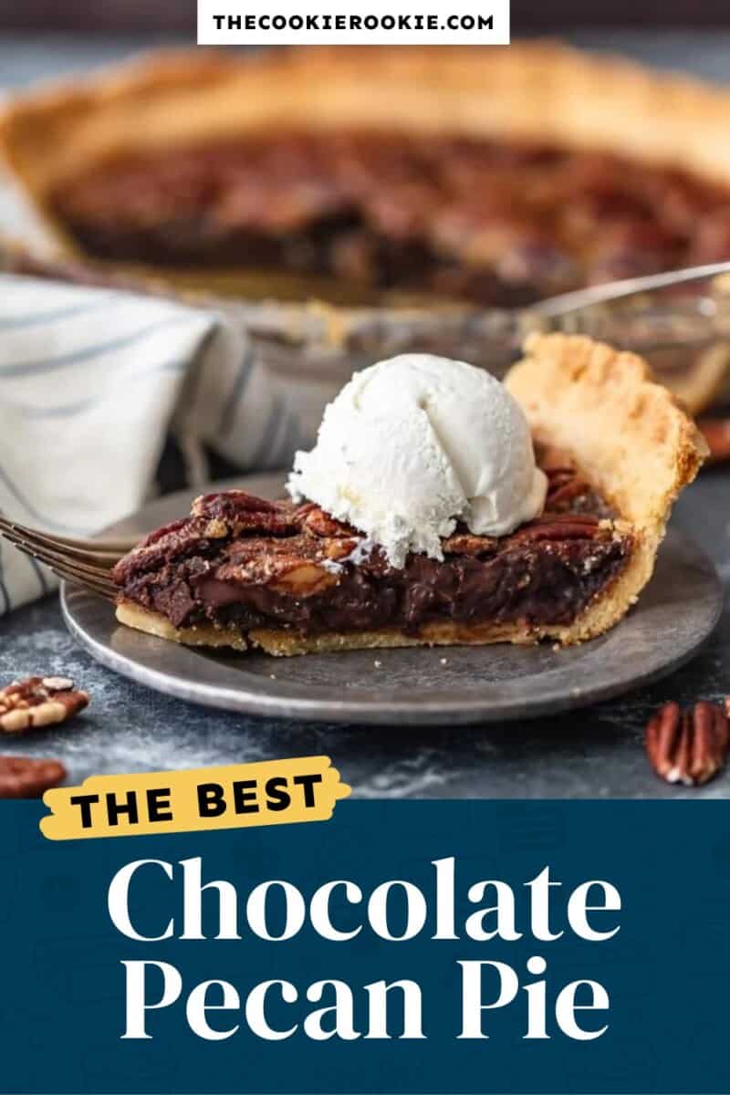 The best chocolate pecan pie.