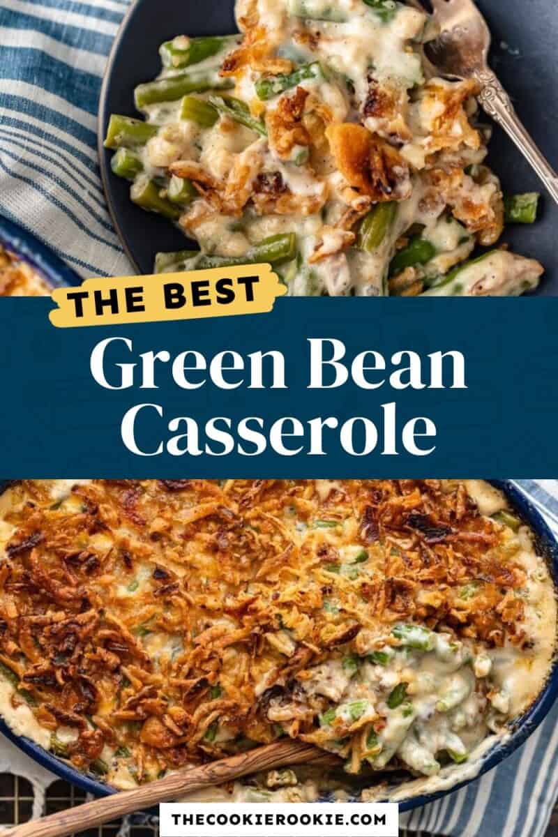 The best green bean casserole.