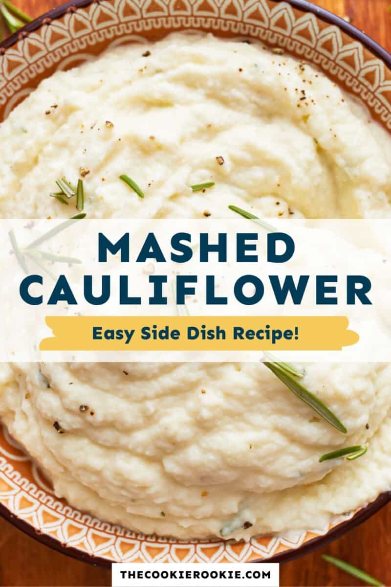 Mashed cauliflower in a bowl with the text mashed cauliflower easy side dish recipe.