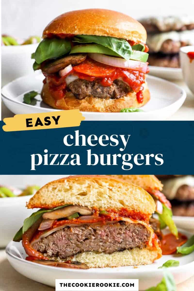 Easy pizza burgers.