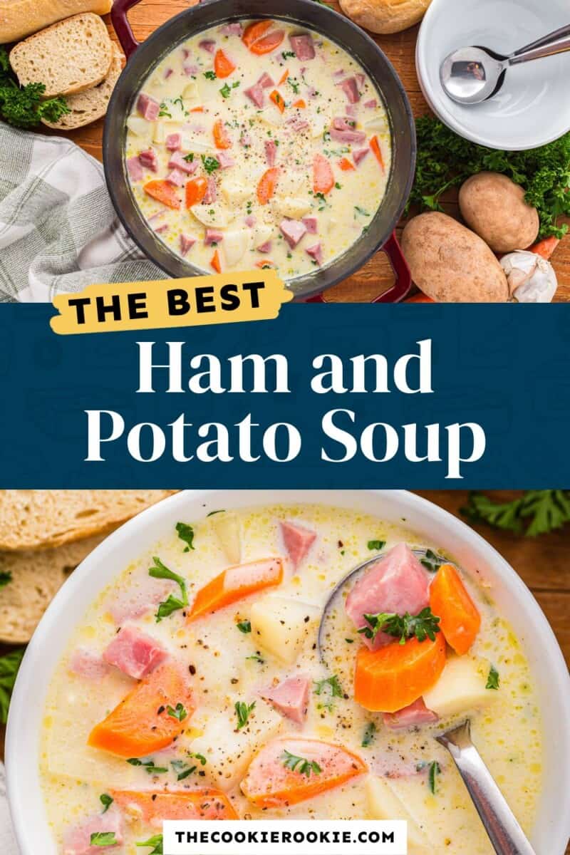 The best ham and potato soup.